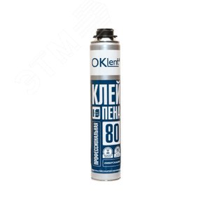 Клей-пена профессиональная универсальная Oklent 80 (950гр) - Руфкомплект