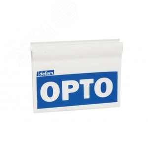 ТАБЛИЧКА B40 С НАДПИСЬЮ OPTO 3
