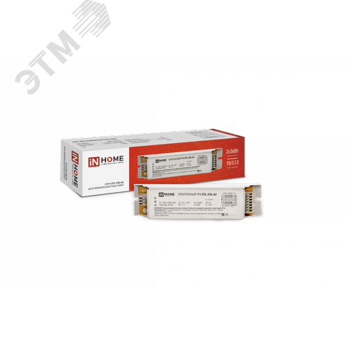 ЭПРА для люминесцентных ламп ETL-236-А2 2х36Вт Т8/G13 IN HOME - INHOME, артикул 4690612032870