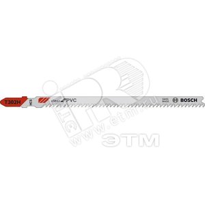 Пилка лобзиковая T302H CleanPVC (2шт) (2.609.256.C58) - BOSCH